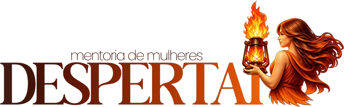 Mentoria Despertai — mentoria de mulheres